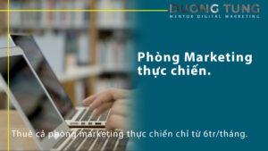 Phòng Marketing thực chiến